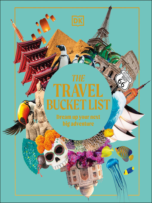 Title details for The Travel Bucket List by DK Travel - Available